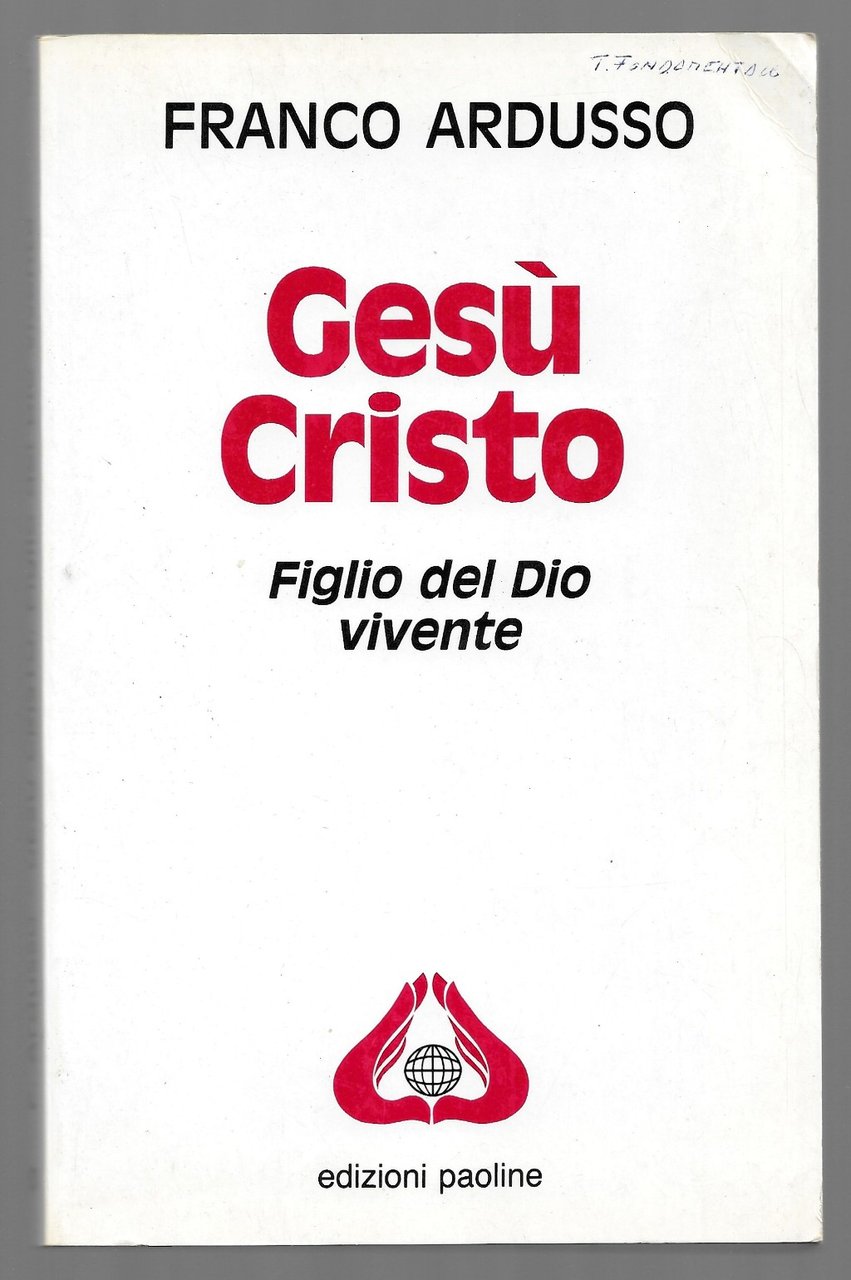 Gesù Cristo - Figlio del Dio vivente