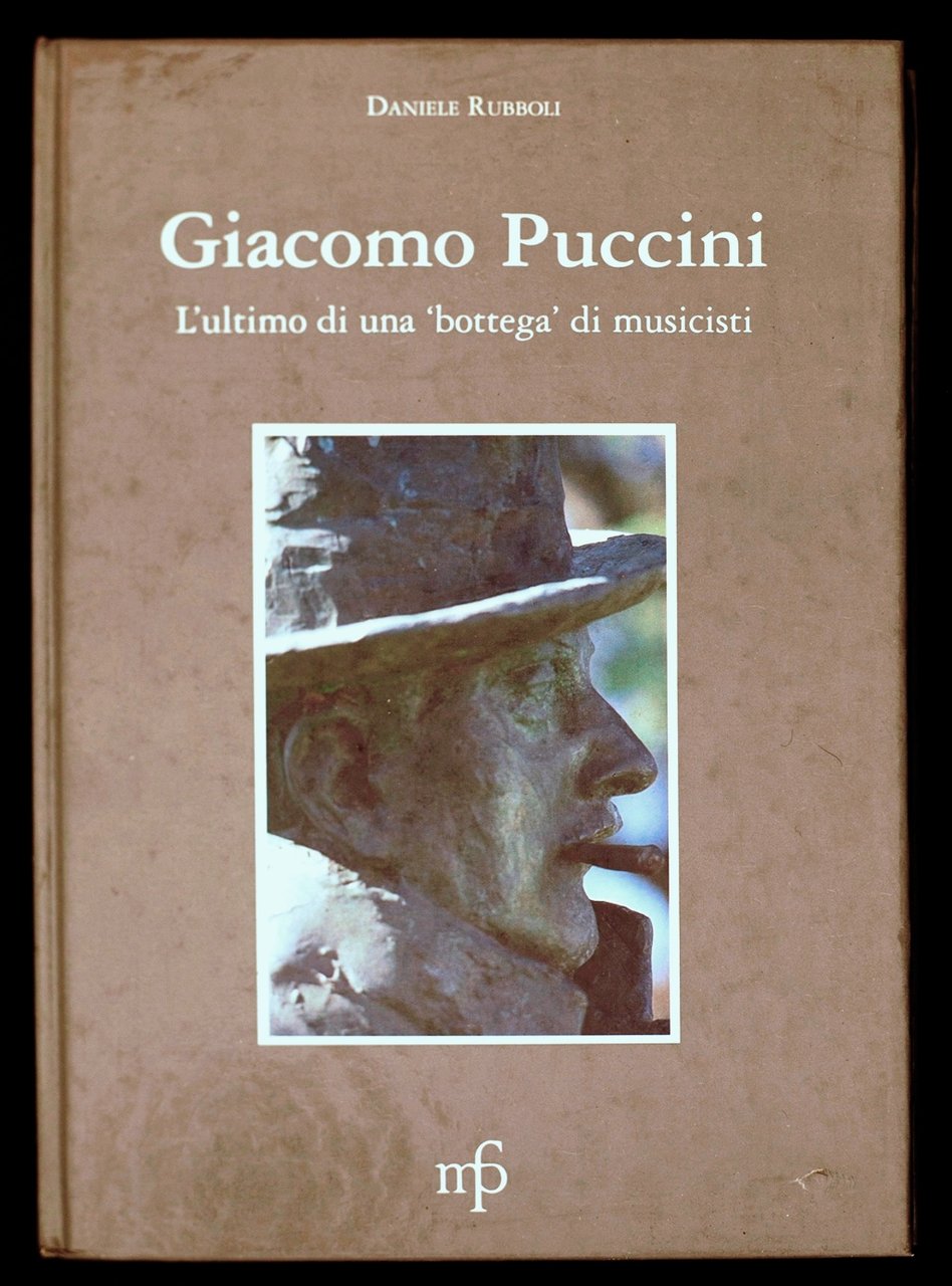 Giacomo Puccini - L'ultimo di una "bottega" di musicisti