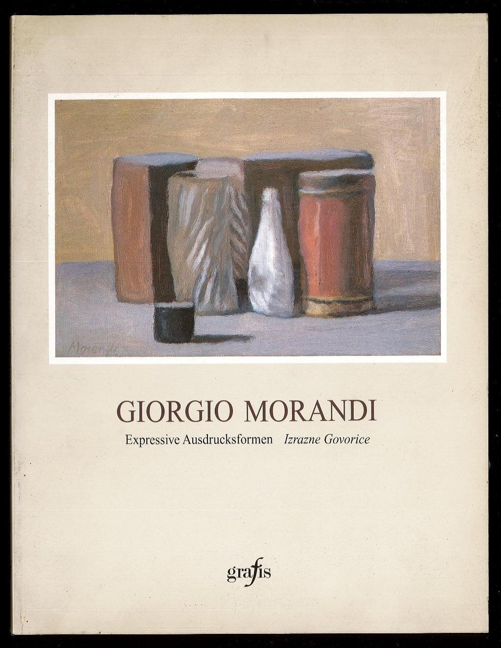 Giorgio Morandi: Expressive Ausdrucksformen - Izrazne Govorice | Immagine principale