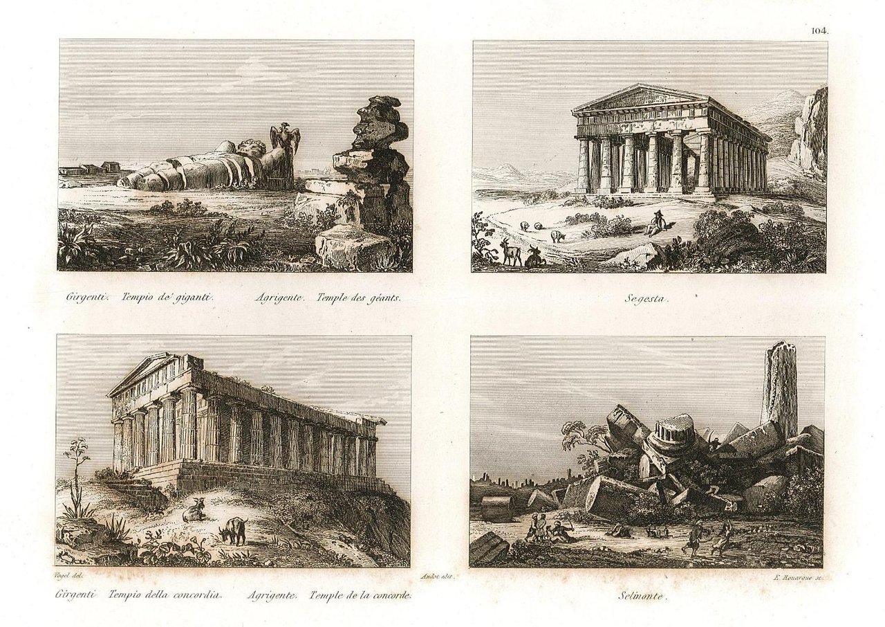 Girgenti. Tempio de'giganti - Segesta - Tempio della Concordia - …