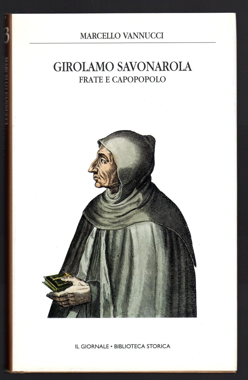 Girolamo Savonarola. Frate e capopopolo | Immagine principale