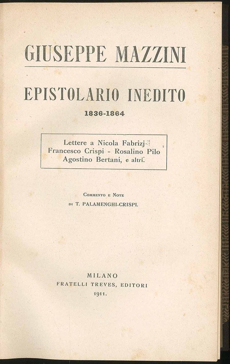 Giuseppe Mazzini - Epistolario inedito 1836-1864