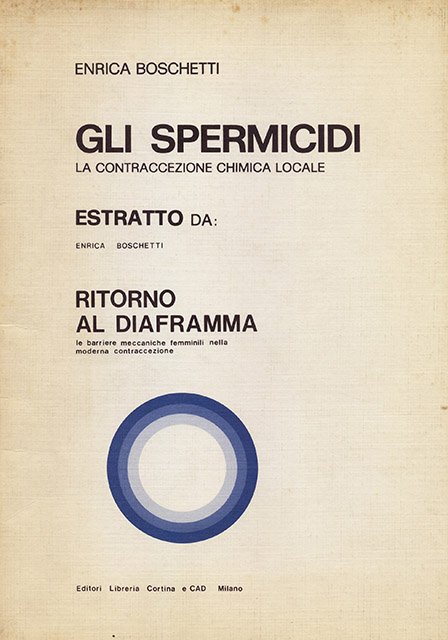 Gli Spermicidi. La contraccezione chimica locale