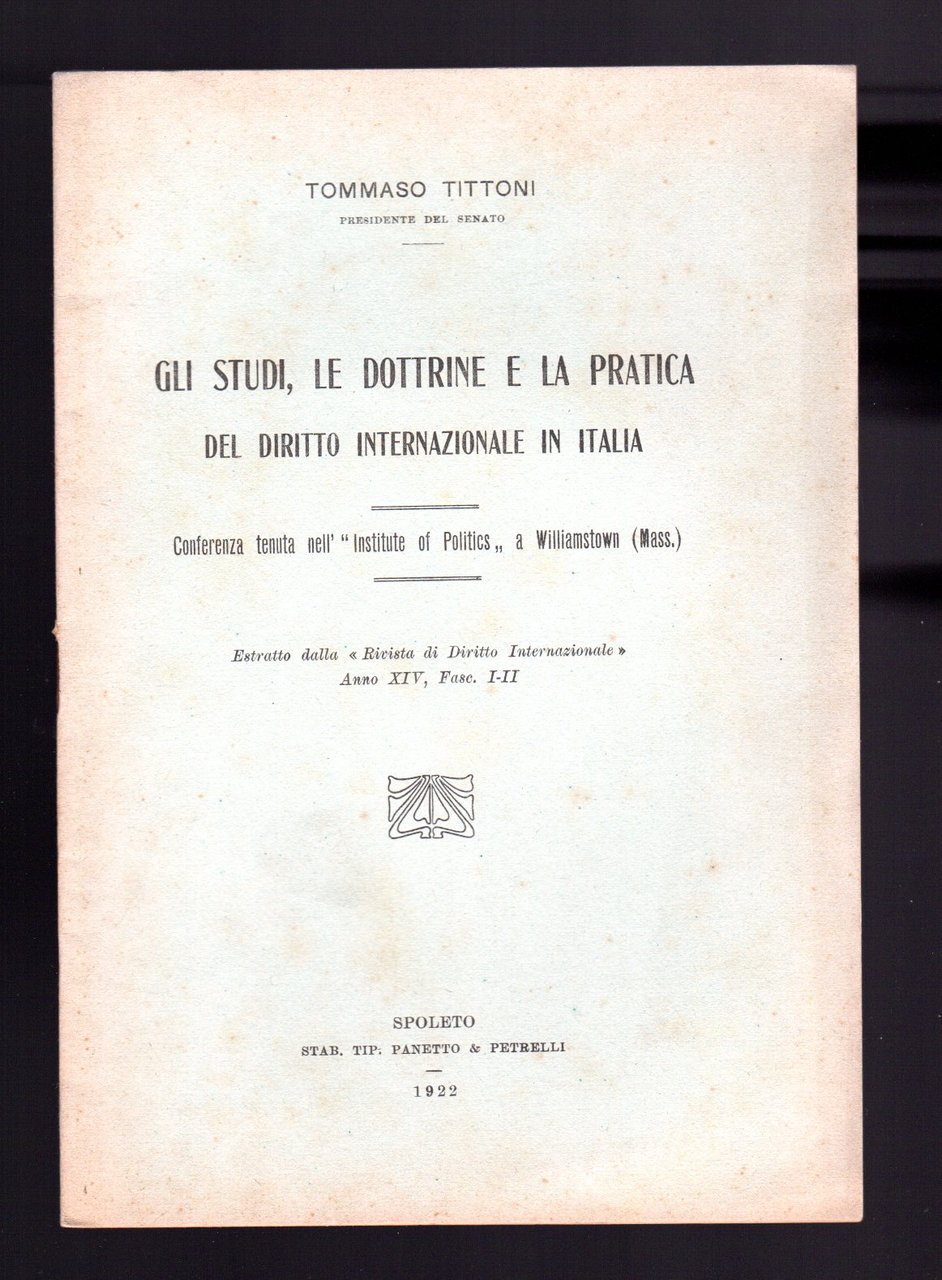 Gli studi, le dottrine, la pratica del Diritto internazionale in …