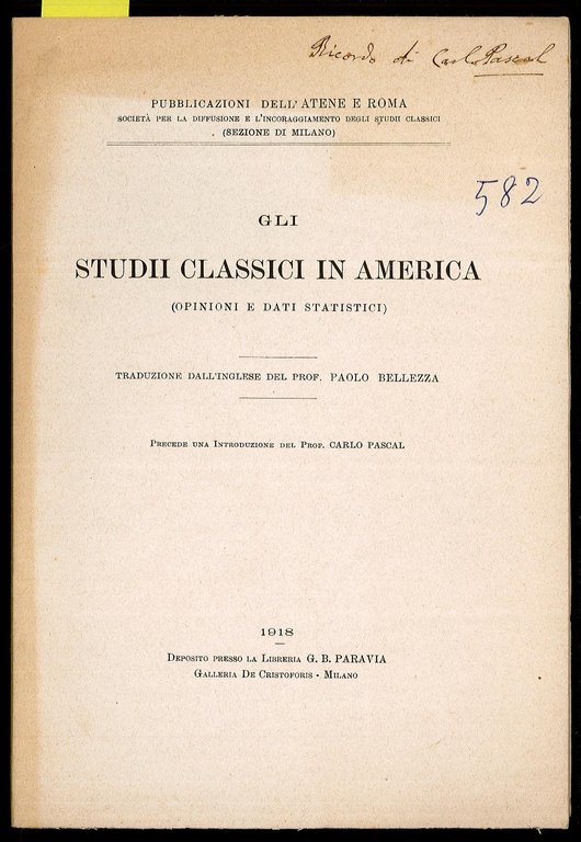 Gli Studii Classici in America (opinioni e dati statistici)