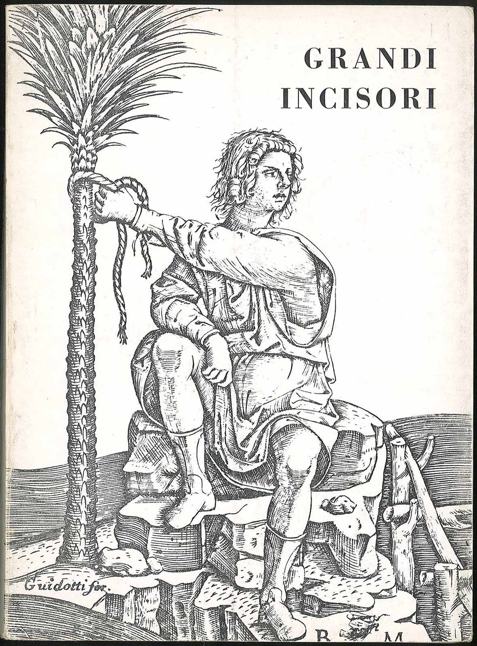 Grandi incisori antichi e contemporanei