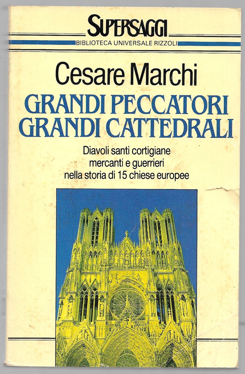 Grandi peccatori grandi cattedrali - Diavoli santi cortigiane mercanti e … | Immagine principale