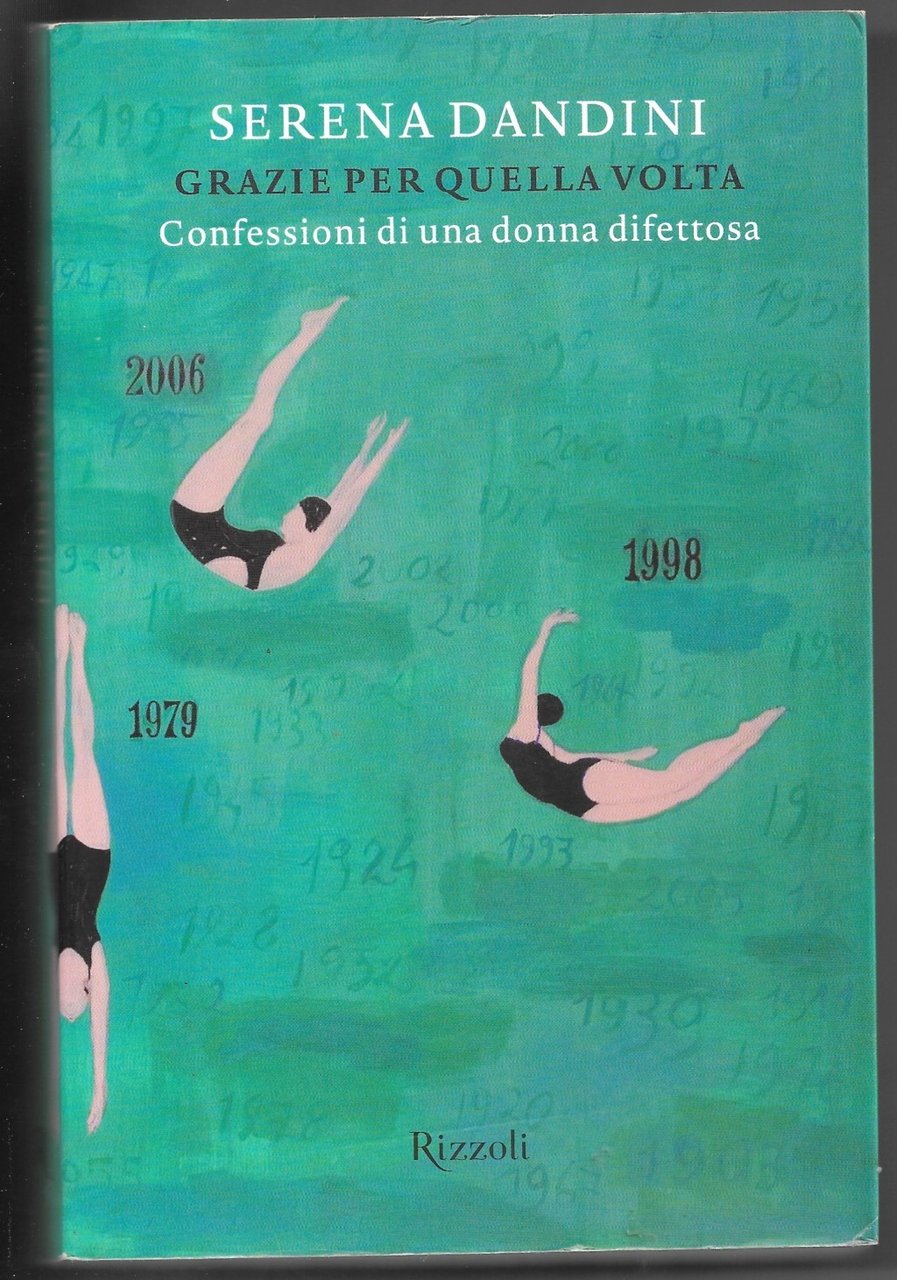 Grazie per quella volta – Confessioni di una donna difettosa