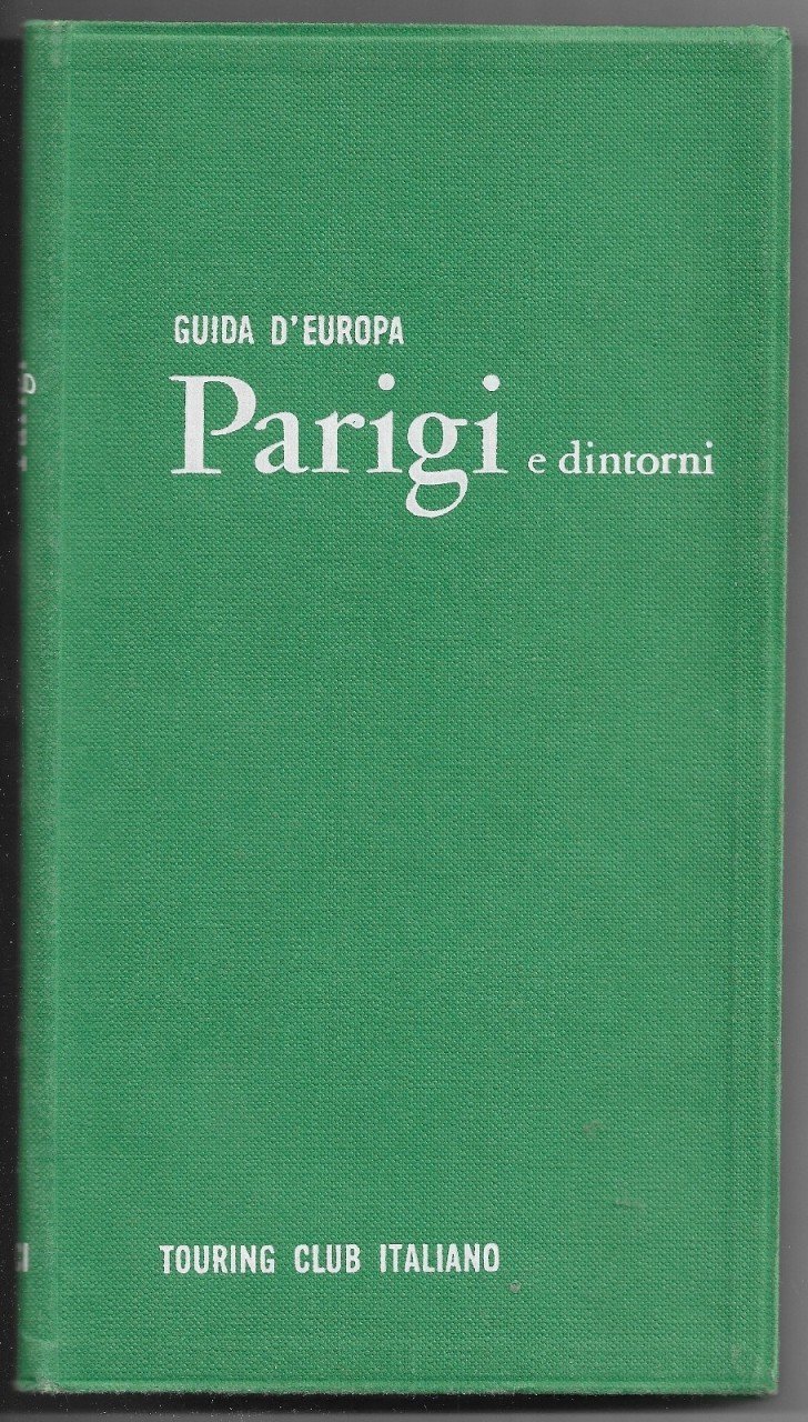 Guida d’Europa Parigi e dintorni