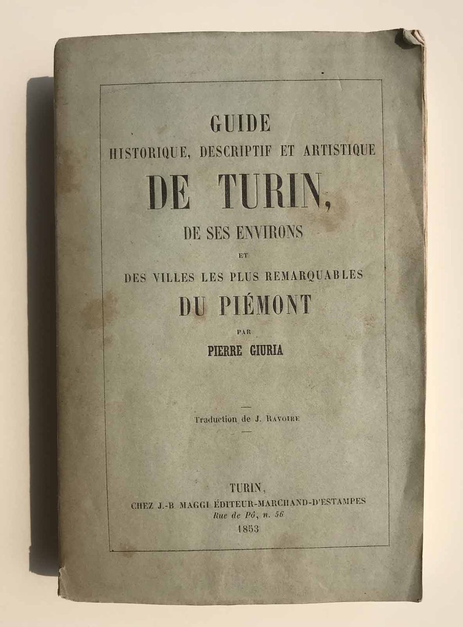 Guide Historique Descriptif et Artistique de Turin de ses environs … | Immagine principale