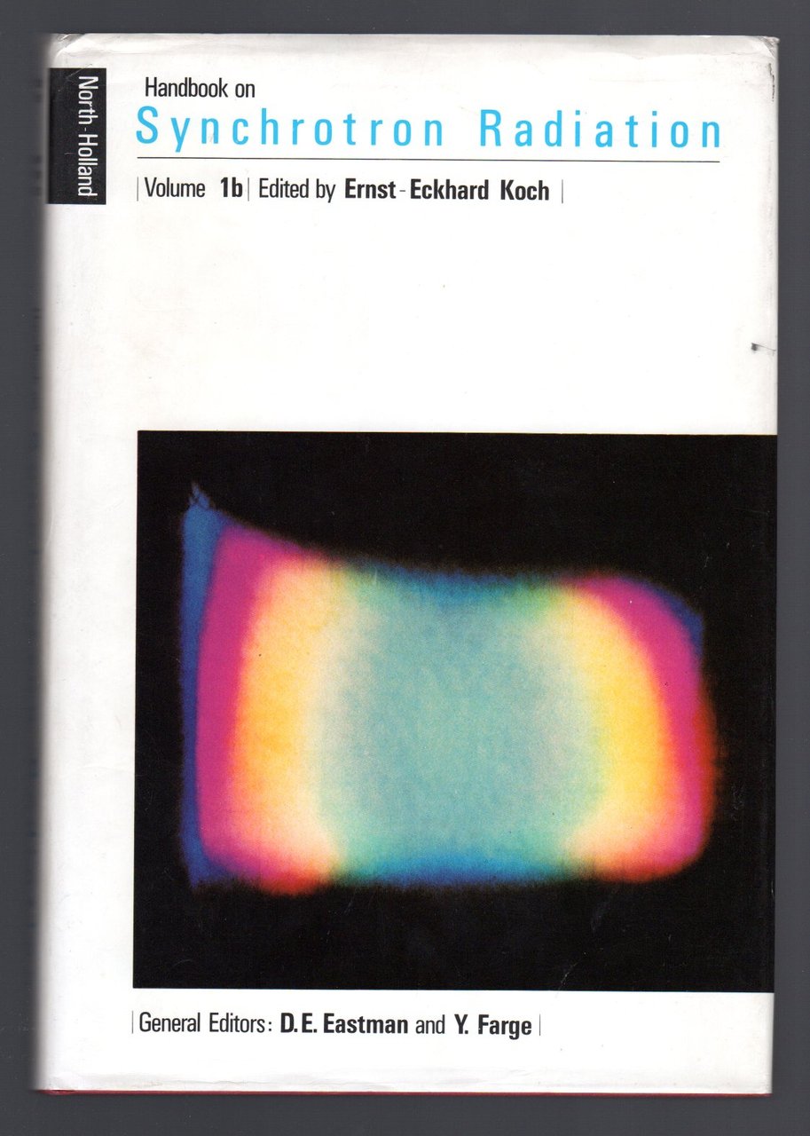 Handbook on Synchrotron Radiation - Volume 1A e 1B