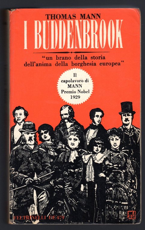 I Buddenbrook. Un brano della storia dell'anima della borghesia europea