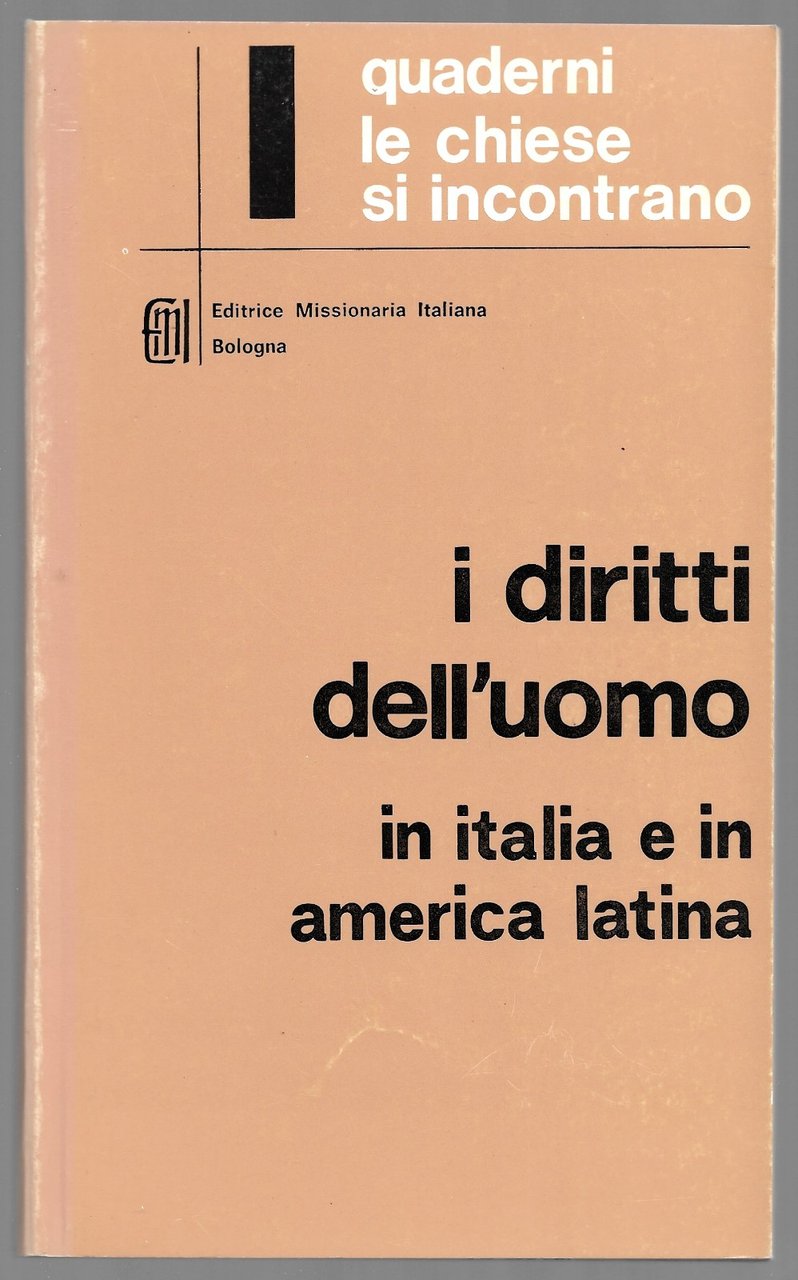 I diritti dell'uomo in Italia e in America Latina