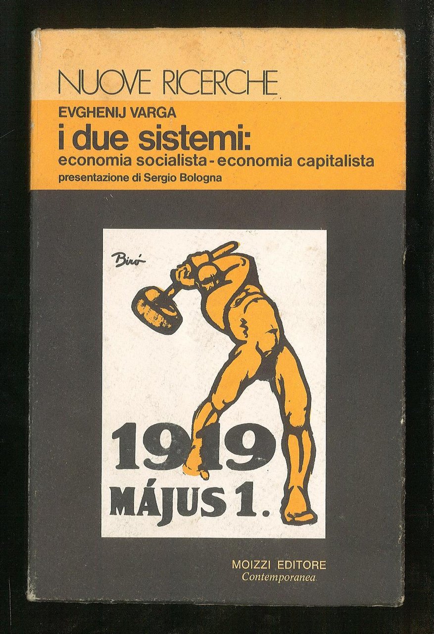 I due sistemi: Economia socialista-Economia capitalista