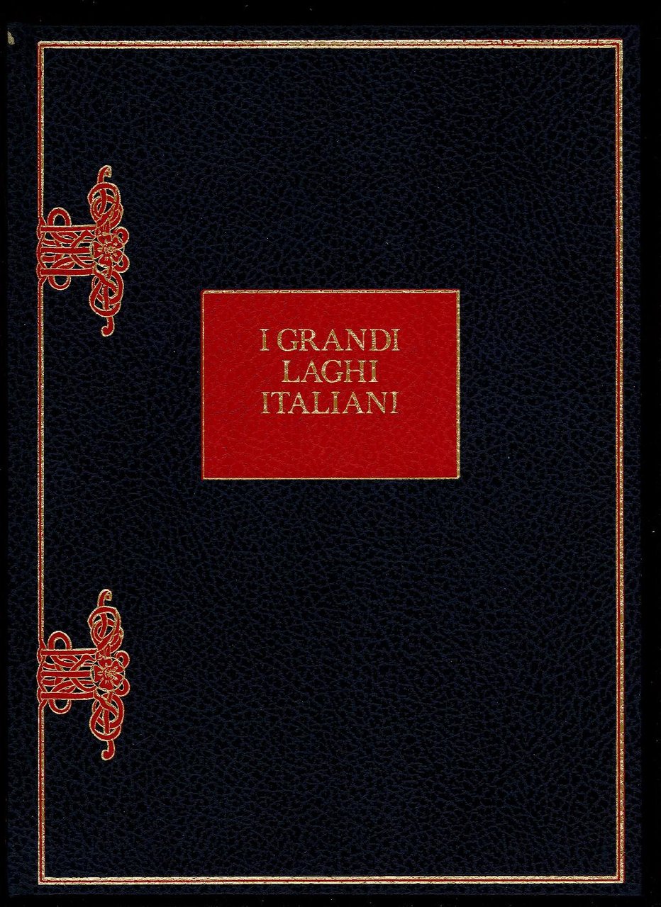 I grandi laghi italiani - Dalla "geografia pittoresca" ai grandi …
