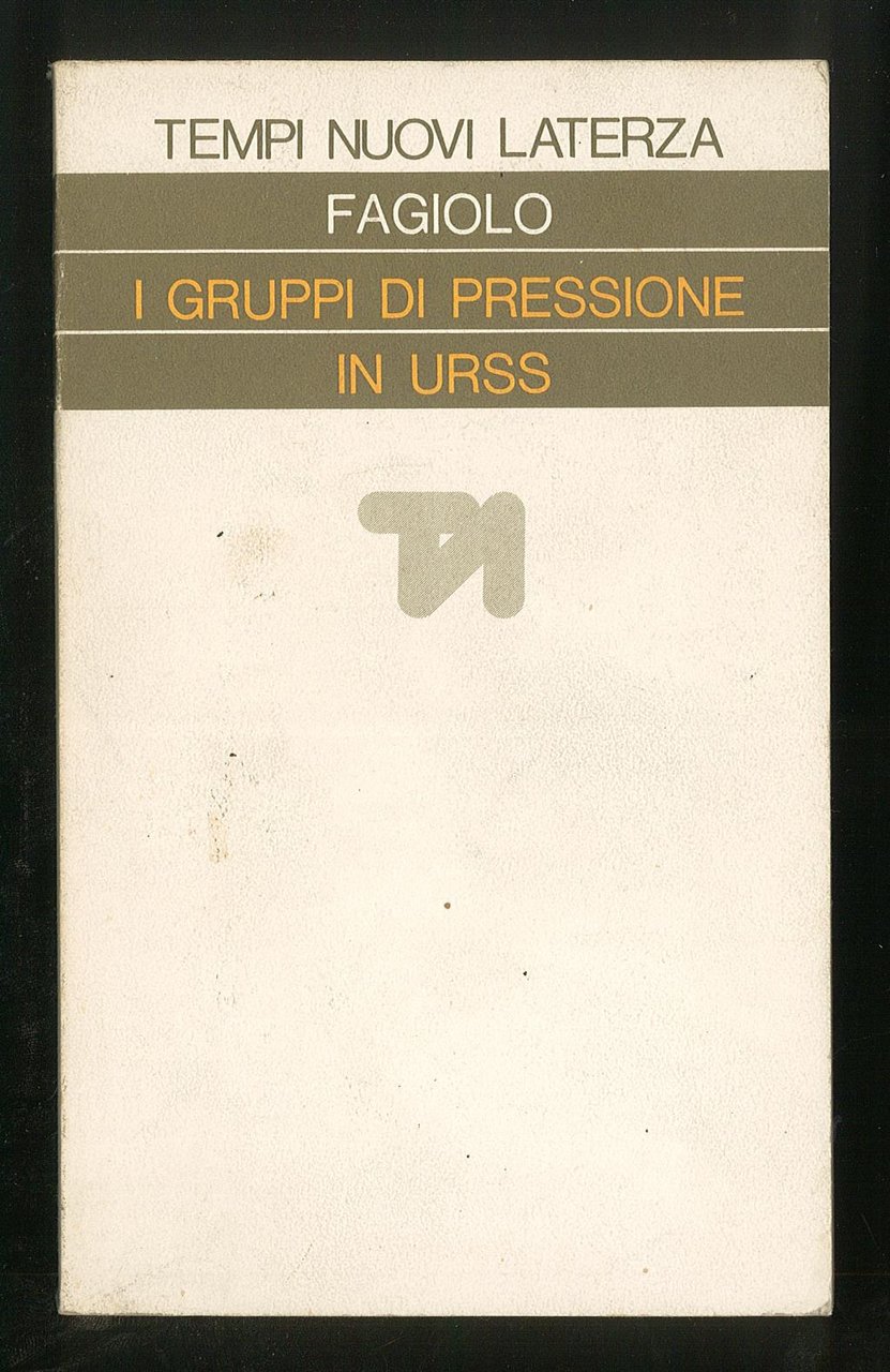 I gruppi di pressione in URSS