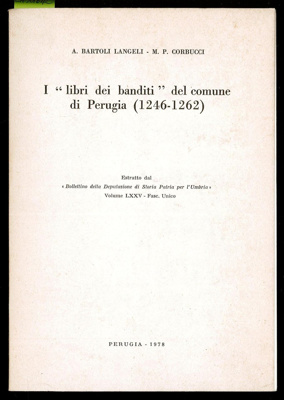 I “Libri dei banditi” del Comune di Perugia