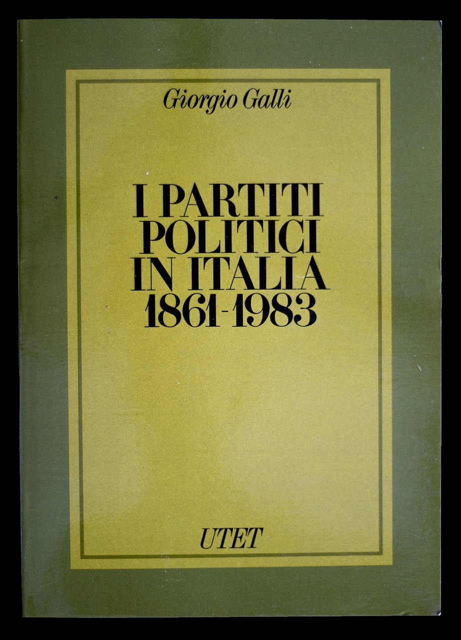 I partitici politici in Italia 1861-1983