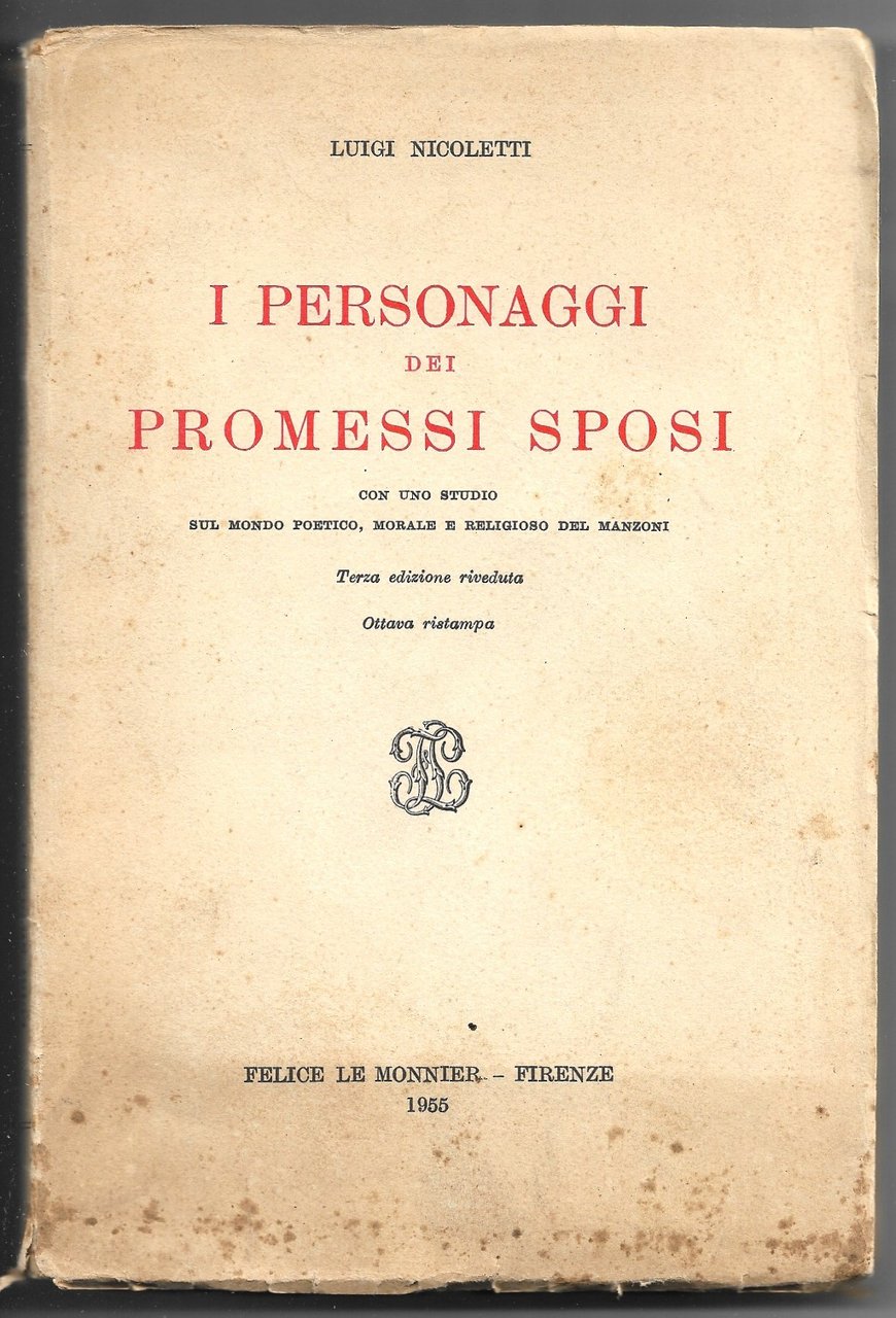 I personaggi dei Promessi Sposi - Con uno studio sul …