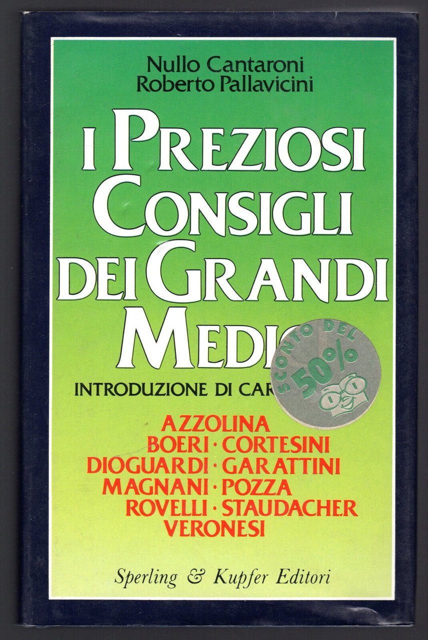 I Preziosi Consigli dei Grandi Medici