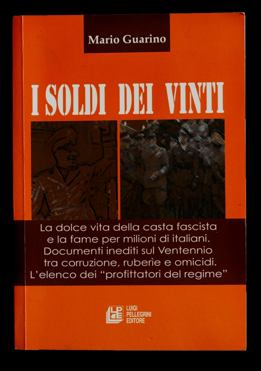 I soldi dei vinti