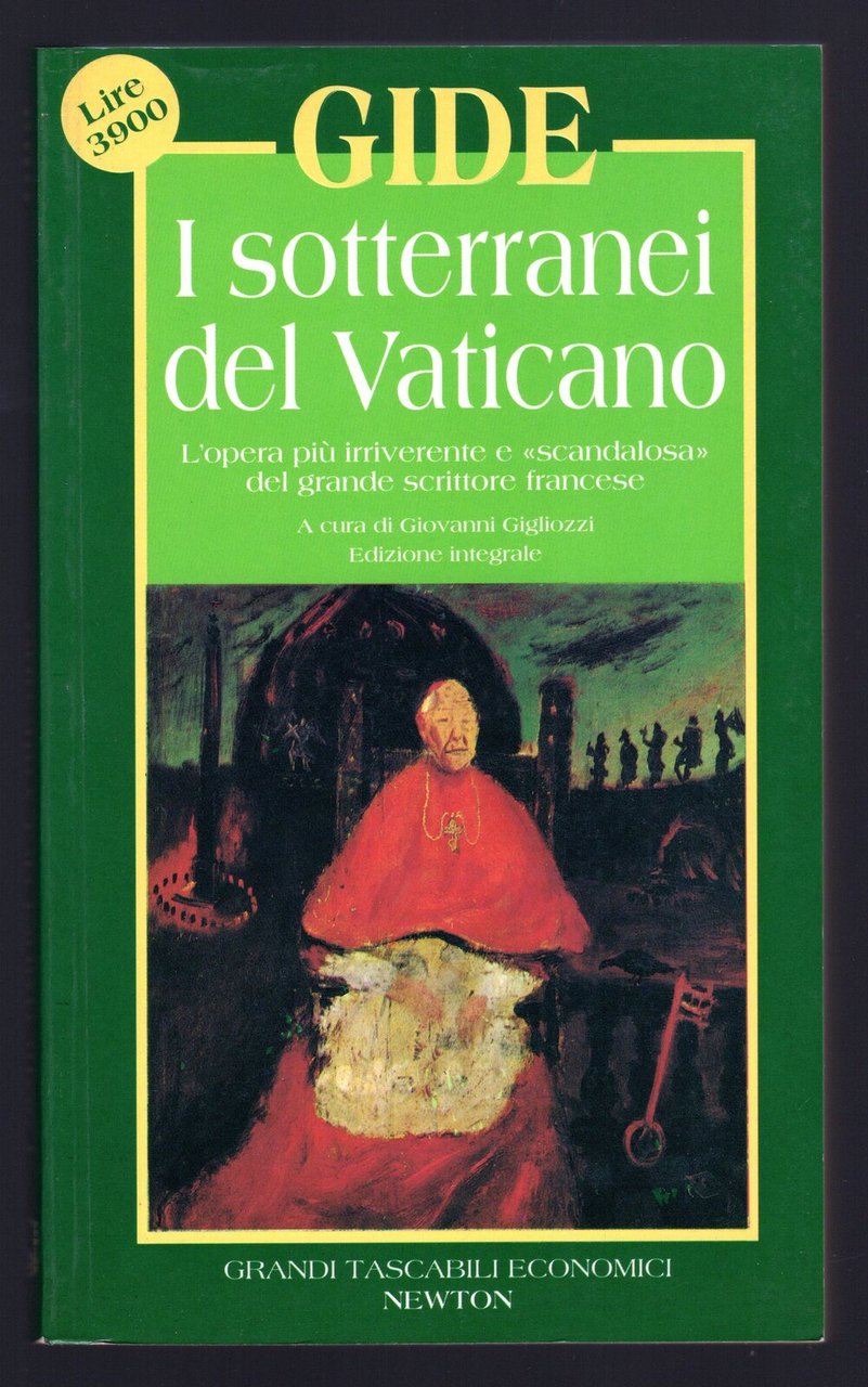 I sotterranei del Vaticano. L'opera più irriverente e "scandalosa" del …