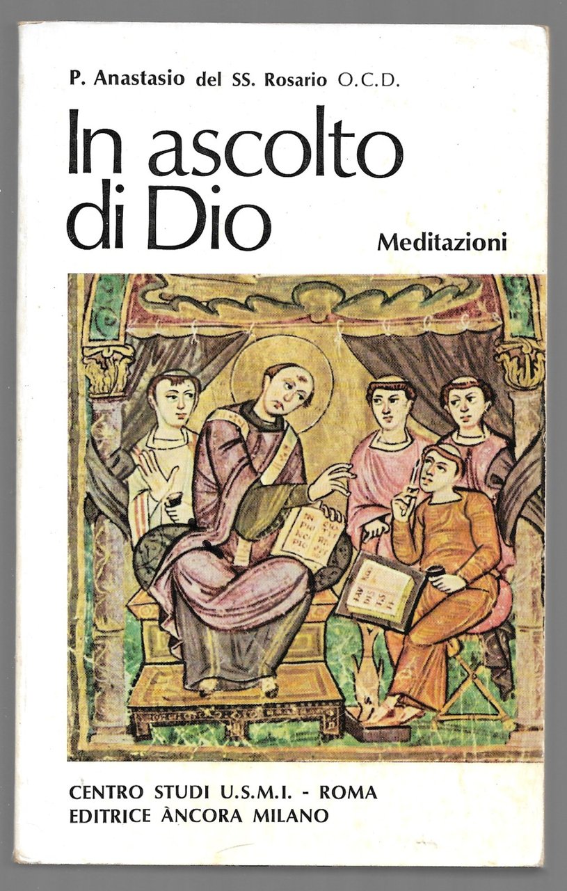 Il ascolto di Dio - Meditazioni
