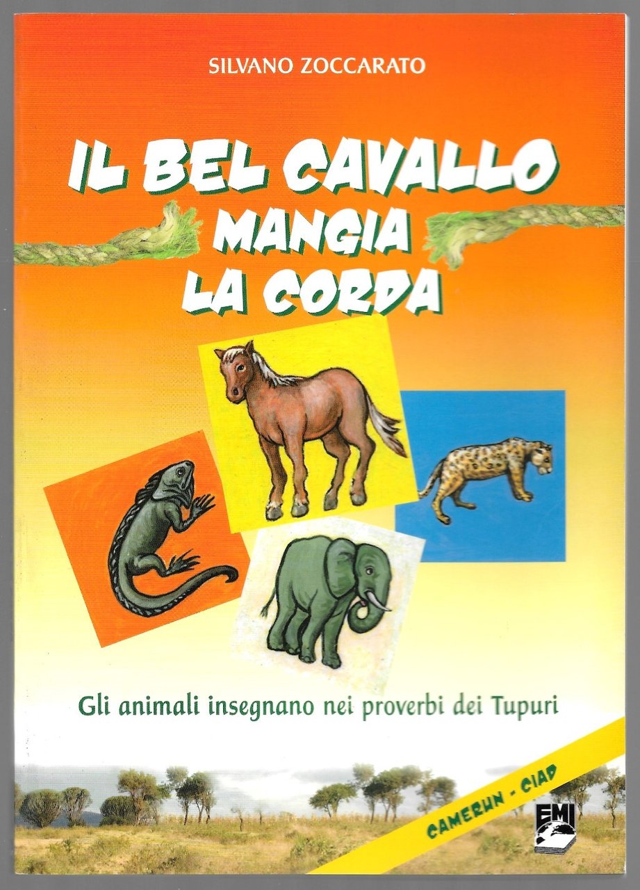 Il bel cavallo mangia la corda – Gli animali insegnano …