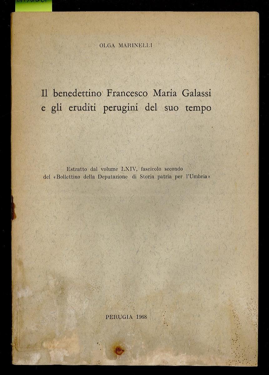 Il benedettino Francesco Maria Galassi e gli eruditi perugini del …