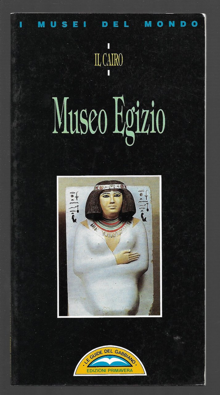 Il Cairo – Museo Egizio