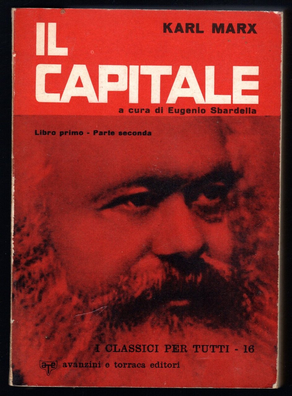 Il capitale. Libro primo - Parte seconda