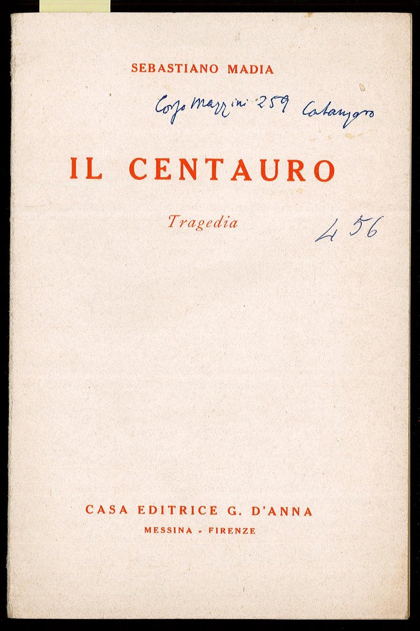 Il Centauro. Tragedia