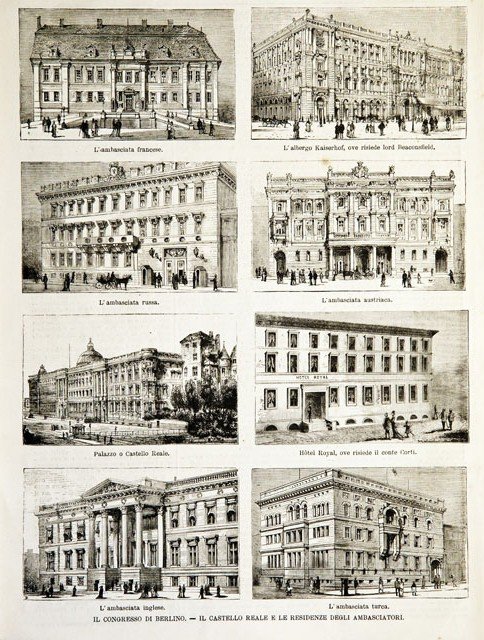 Il Congresso di Berlino.- Il Castello Reale e le residenze …