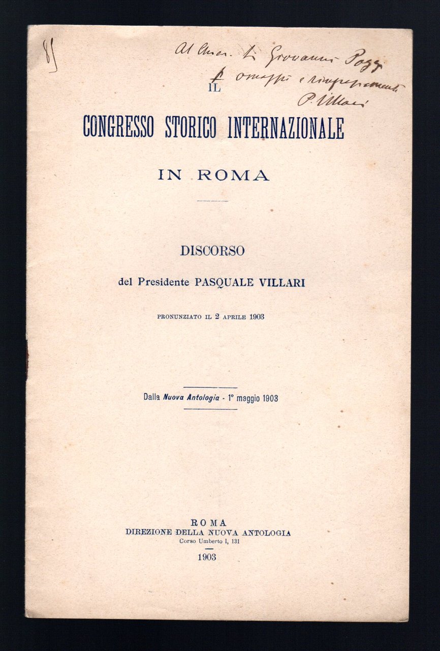 Il Congresso Storico Internazionale in Roma. Discorso del Presidente Pasquale …