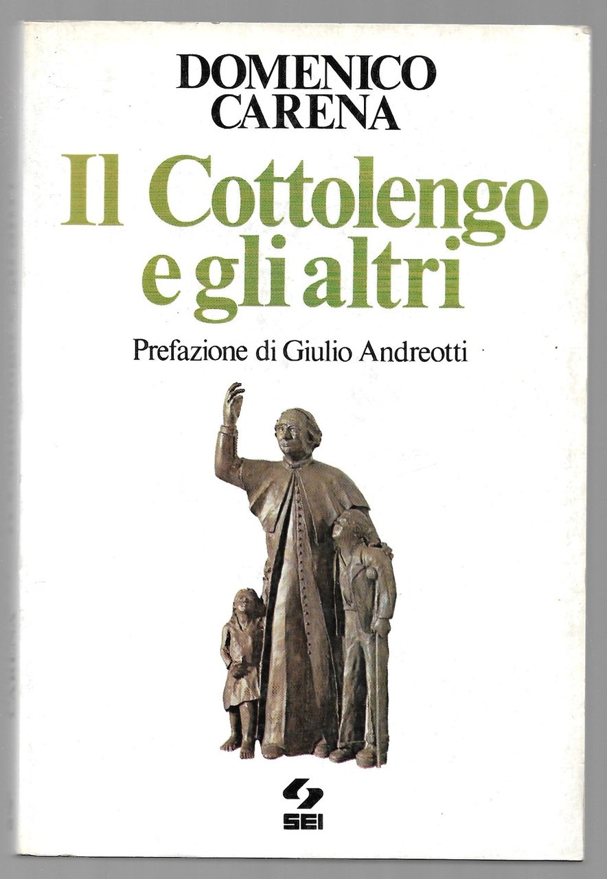 Il Cottolengo e gli altri