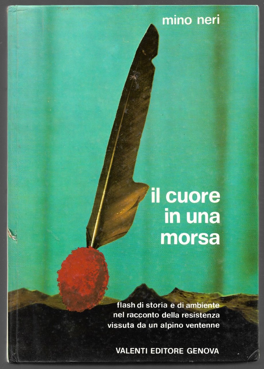 Il cuore il una morsa - Flash di storia e …