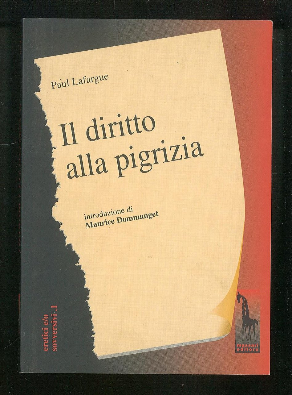 Il diritto alla pigrizia