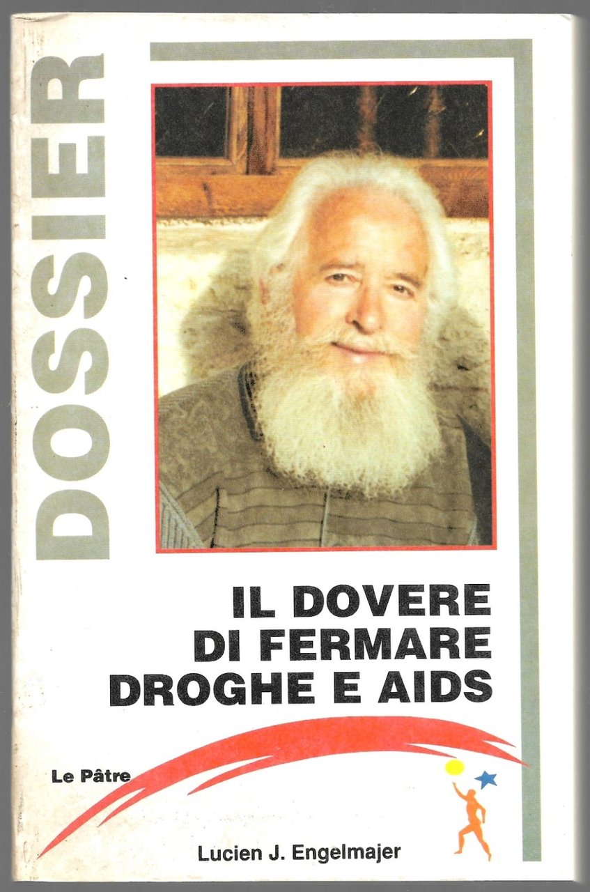 Il dovere di fermare droghe e aids