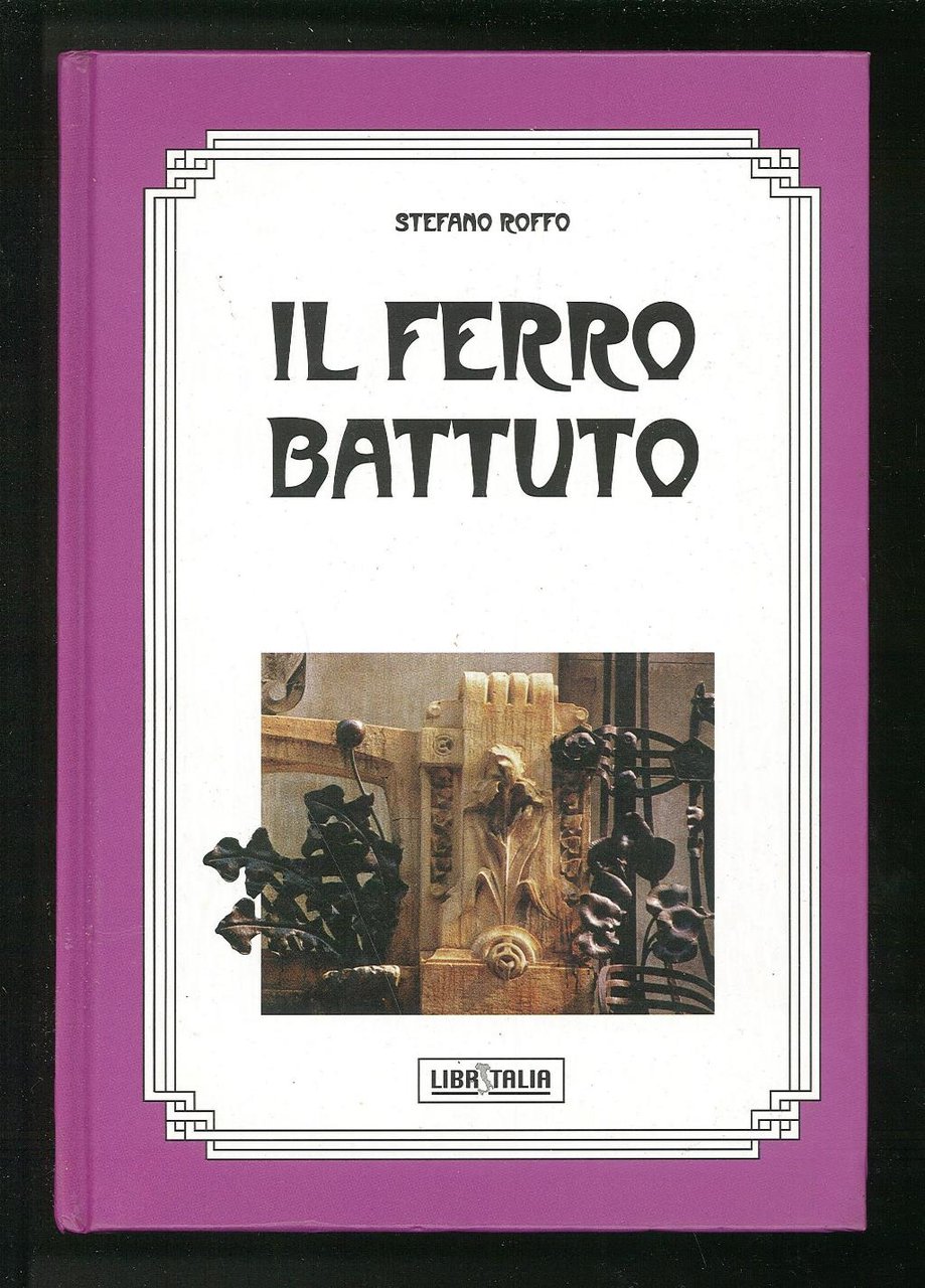 Il ferro battuto