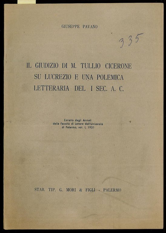 Il giudizio di M. Tullio Cicerone su Lucrezio e una polemica letteraria del I sec. a. C.