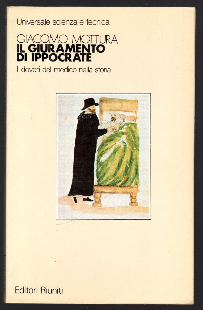 Il giuramento di Ippocrate. I doveri del medico nella storia