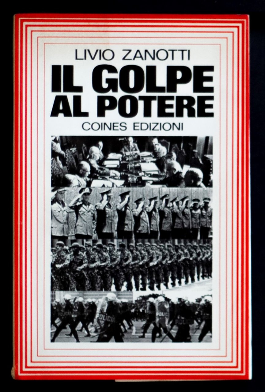 Il golpe al potere