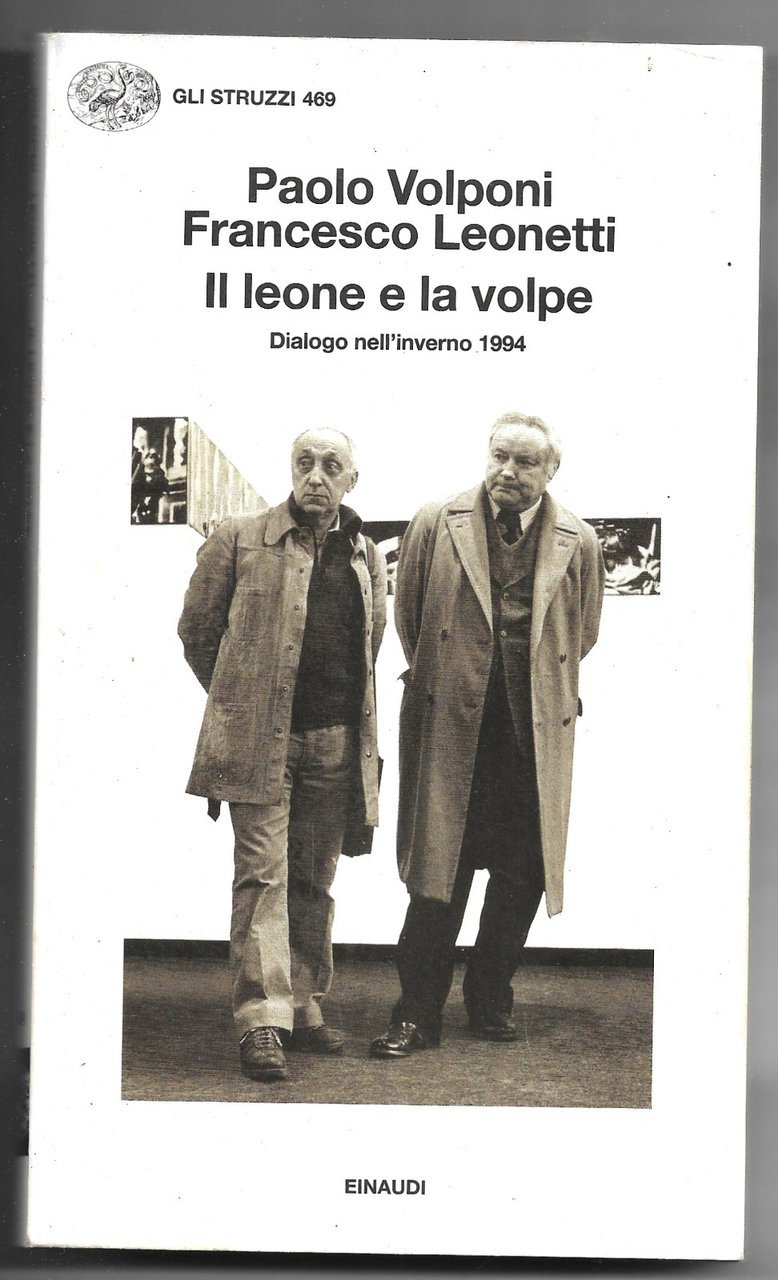 Il leone e la volpe - Dialogo nell'inverno 1994