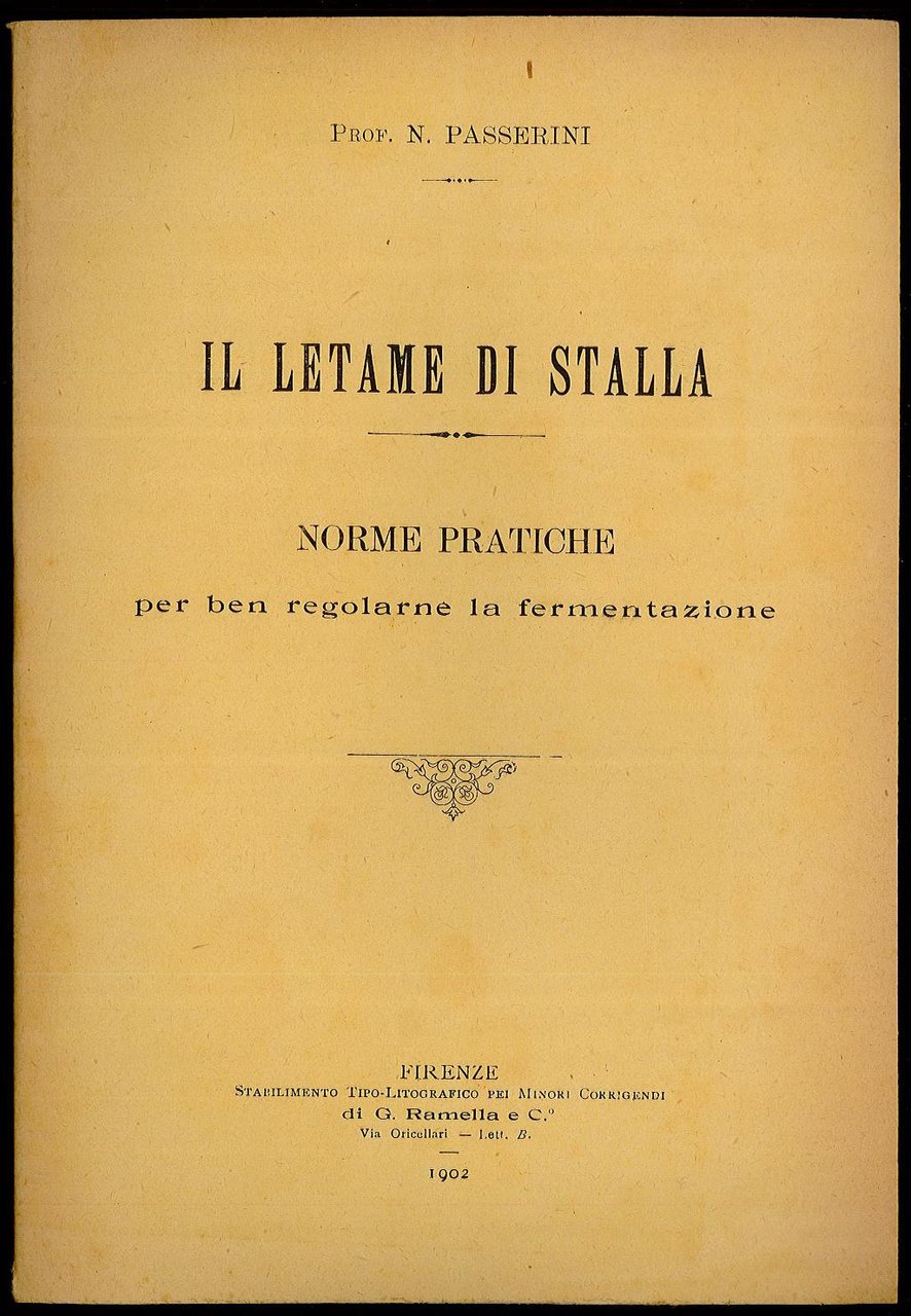 Il letame di stalla - Norme pratiche per ben regolarne …