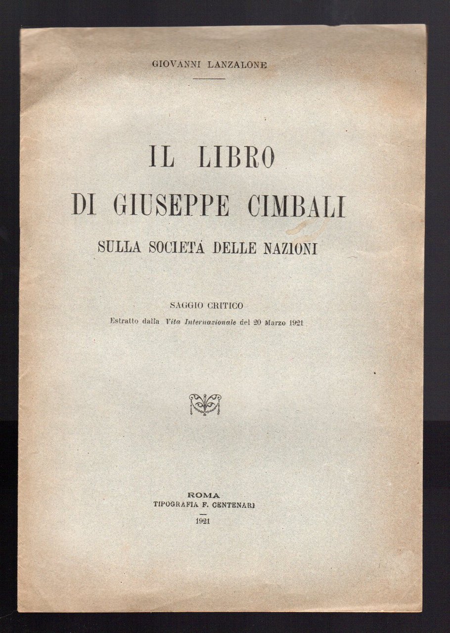 Il libro di Giuseppe Cimbali sulla Società delle Nazioni