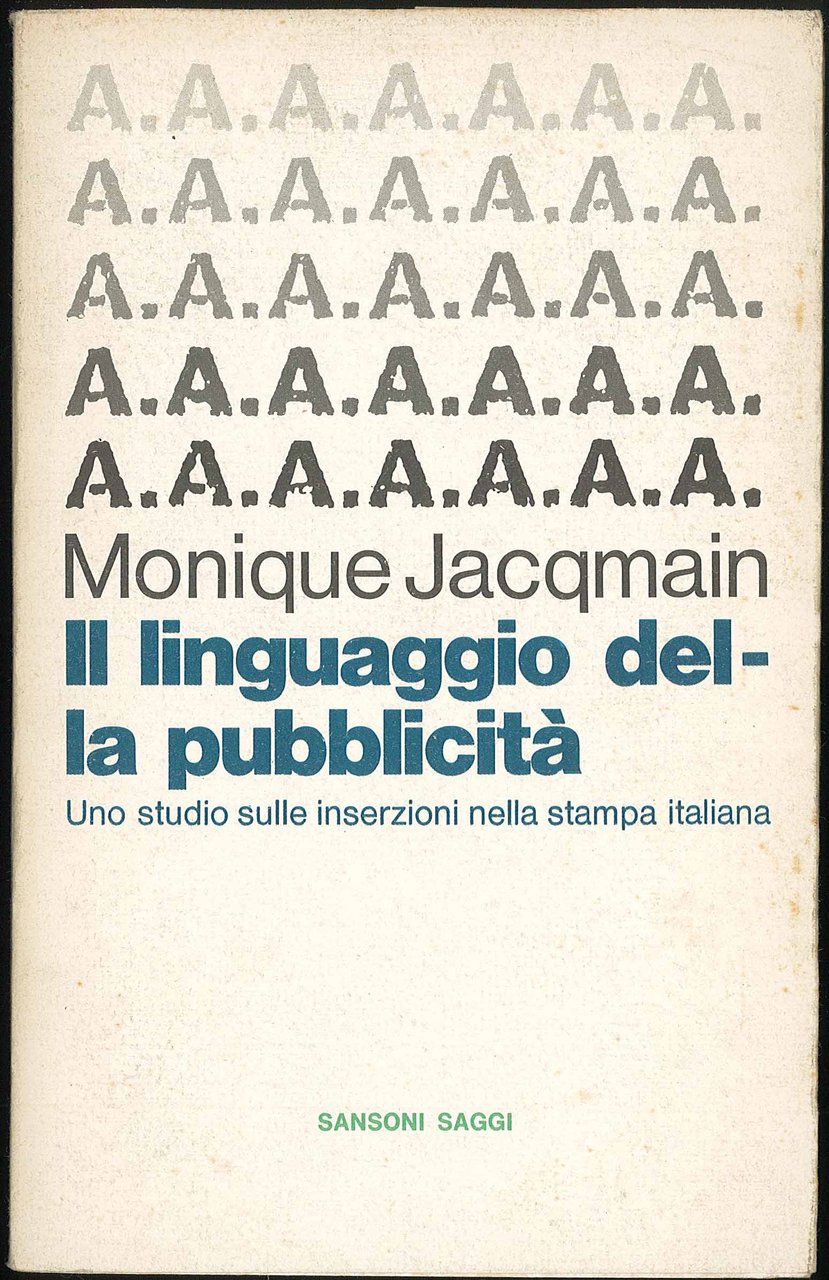 Il linguaggio della pubblicità - Uno studio sulle inserzioni nella …