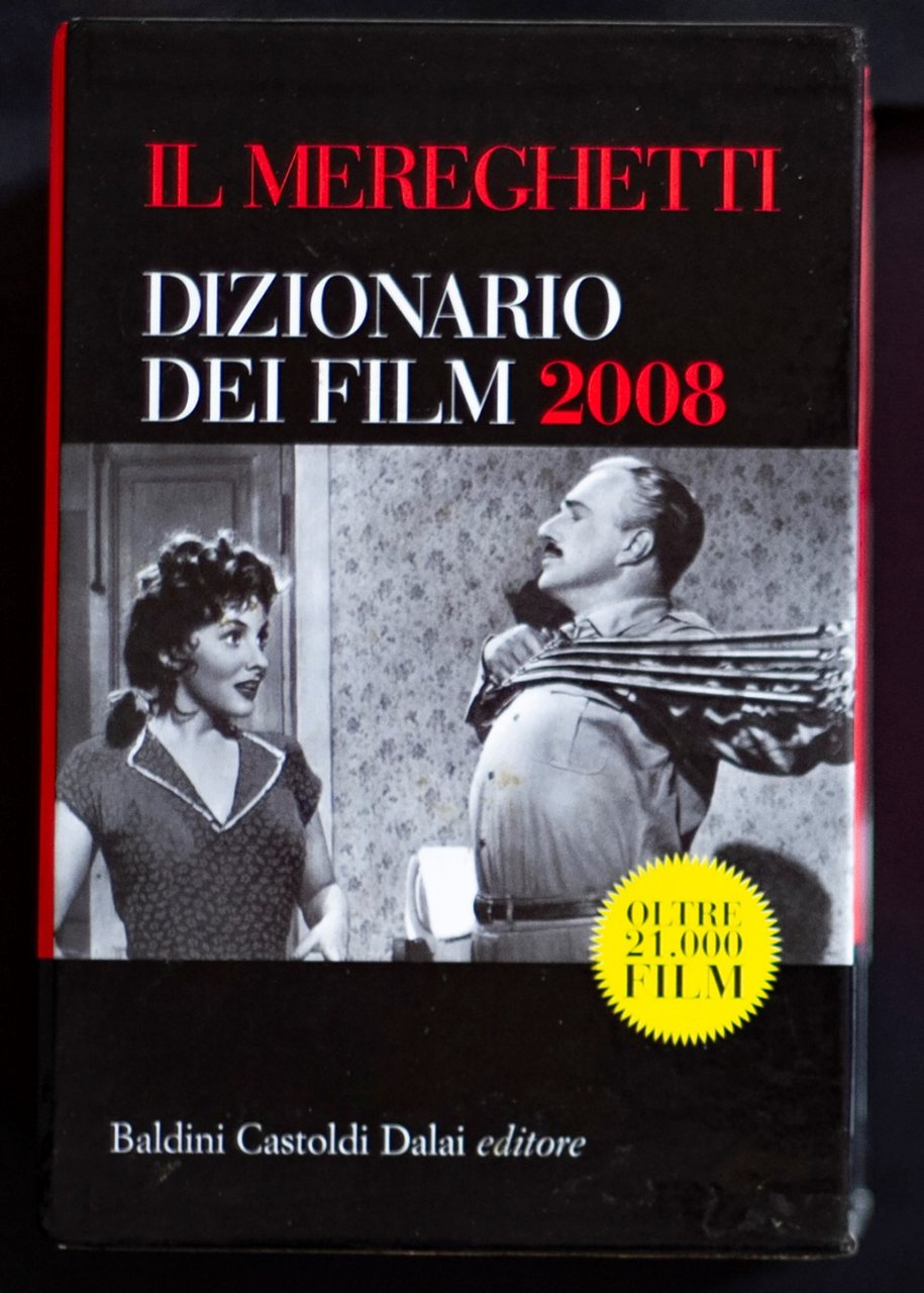 Il Mereghetti - Dizionario dei film 2008