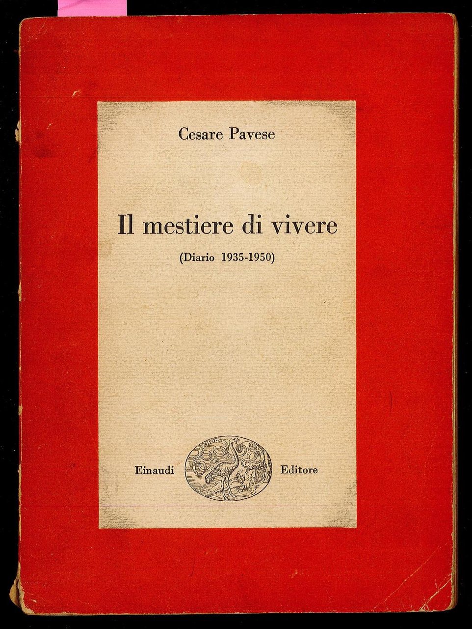 Il mestiere di vivere (Diario 1953-1950)