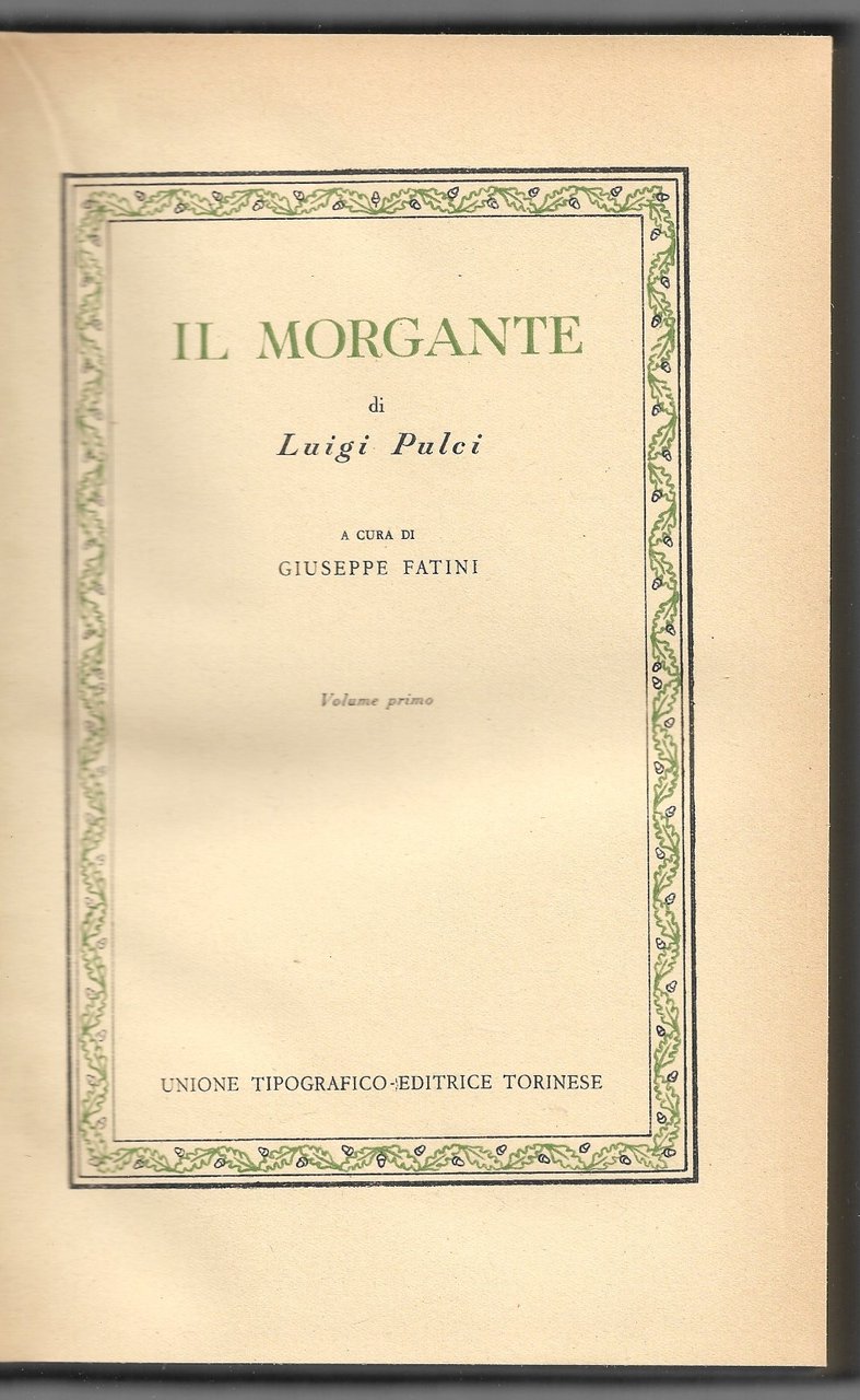 Il Morgante - Volume primo