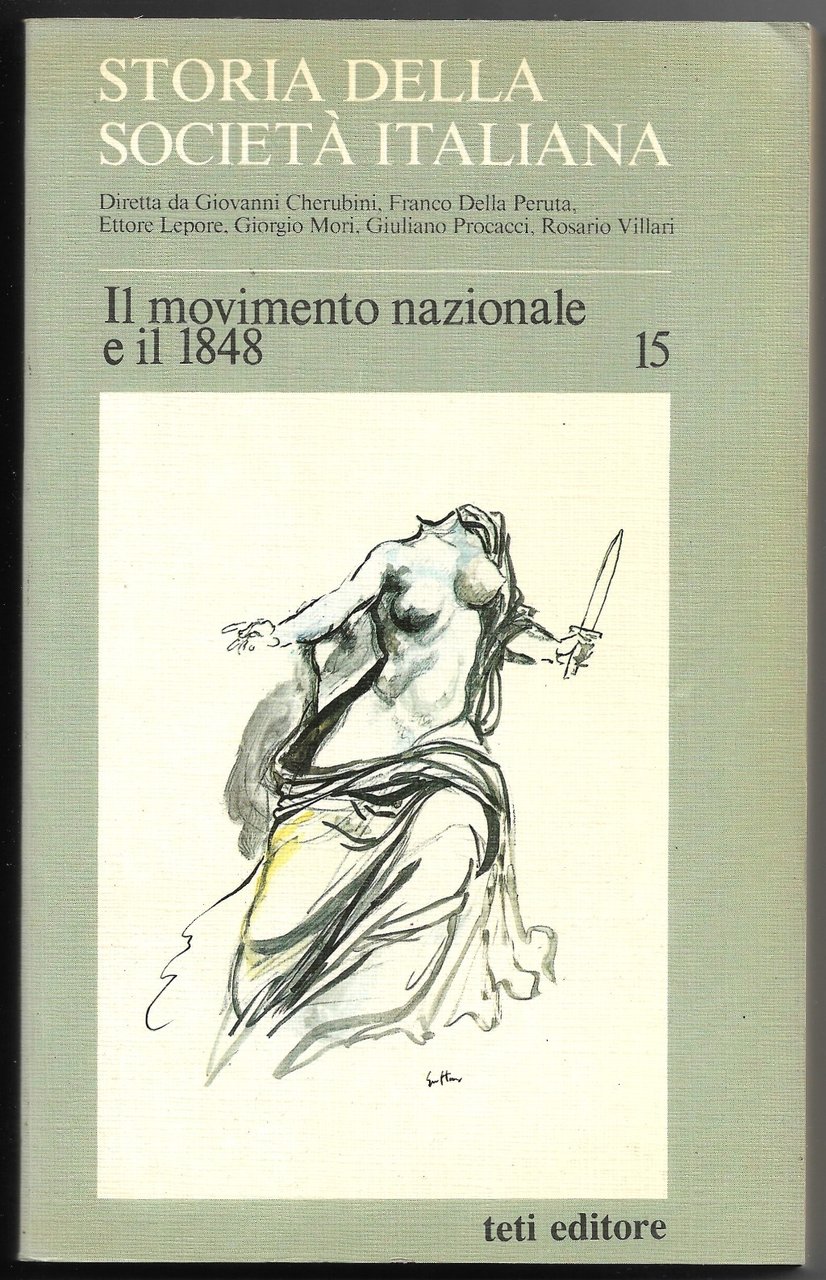 Il movimento nazionale e il 1848 - Parte quinta Vol. …
